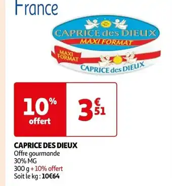 Auchan Supermarché Caprice des dieux offre
