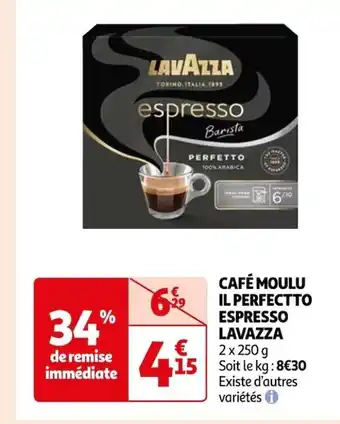 Auchan Supermarché Cafe moulu Il perfectto espresso lavazza offre