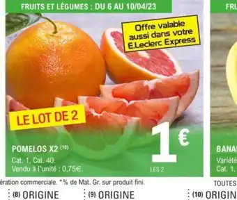 E.Leclerc Pomelos x2 offre