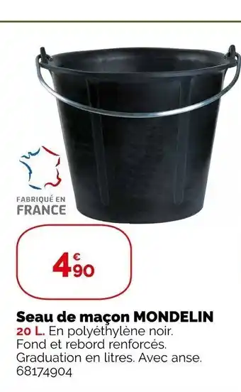 Weldom Seau de macon mondelin offre