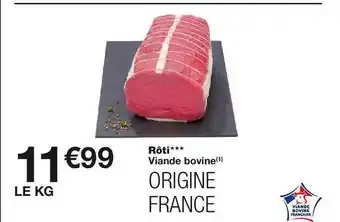 Monoprix Roti viande bovine offre