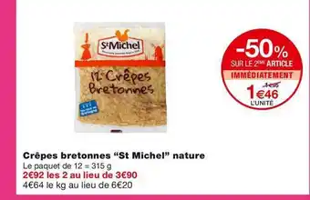 Monoprix Crepes Bretonnes St Michel offre