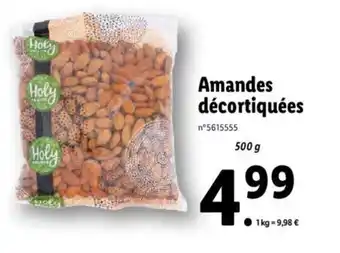 Lidl Amandes Décortiquées offre