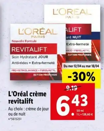 Lidl L'Oréal Créme Revitalift offre