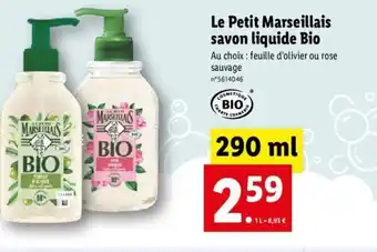 Lidl Le Petit Marseillais Savon Liquide Bio offre