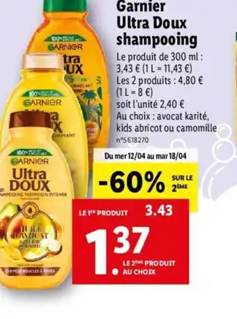 Lidl Garnier Ultra Doux Shampooing offre