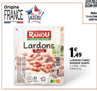 Intermarché Lardons Fumés Monique Ranou offre