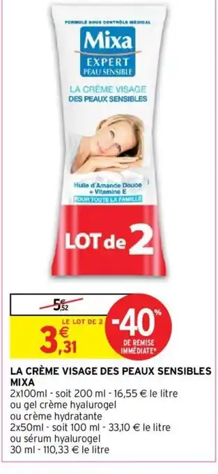 Intermarché La Créme Visage Des Peaux Sensibles Mixa offre