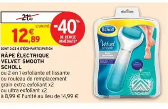 Intermarché Rape électrique Velvet Smooth Scholl offre