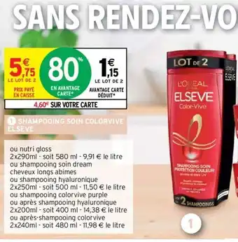 Intermarché Shampooing Soin Colorvive Elseve offre
