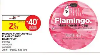 Intermarché Masque Pour Cheveux Flamant Rose Bear Fruit offre
