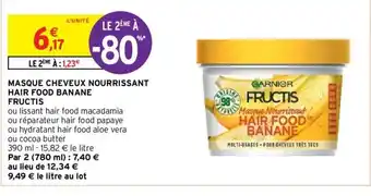 Intermarché Masque Cheveux Nourissant Hair Food Ganane Fructis offre