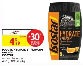 Intermarché Poudre Hydrate Et Perform Orange Isostar offre
