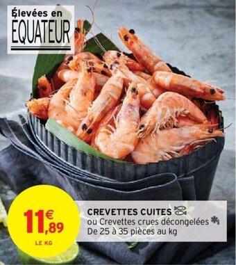 Intermarché Crevettes cuites offre