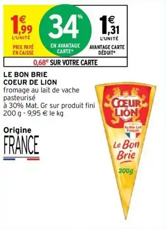 Intermarché Le bon brie coeur de lion offre