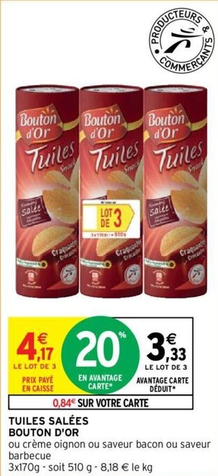 Intermarché Tuiles salées BOUTON D'OR offre