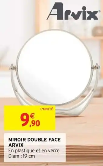 Intermarché Miroir double face ARVIX offre