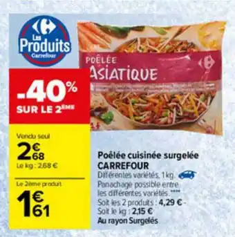 Carrefour Poêlée Cuisinée Surgelée Carrefour offre