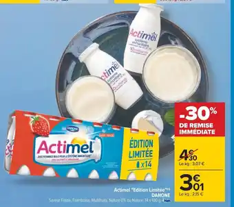 Carrefour Actimel "Edition Limitée" Danone offre