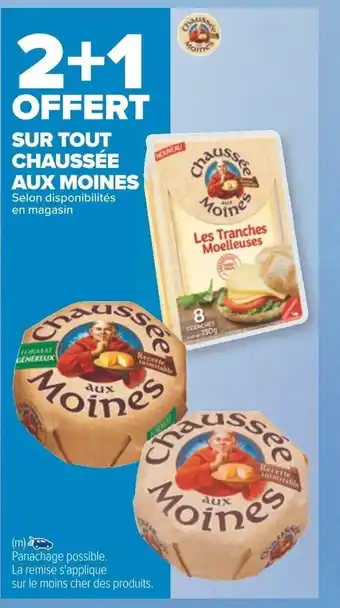 Carrefour Sur Tout Chaussée Aux Moines offre