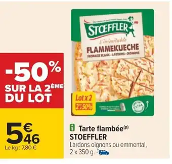 Carrefour Tarte Flambée Stoeffler offre
