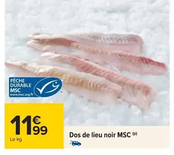 Carrefour Dos de Lieu Noir MSC offre