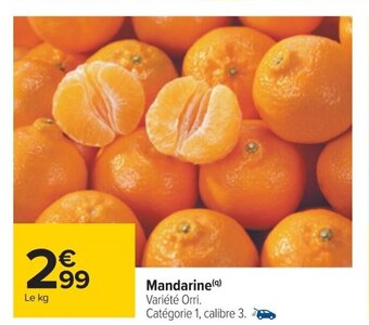 Carrefour Mandarine offre