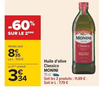 Carrefour Huile D'Olive Classico monini offre