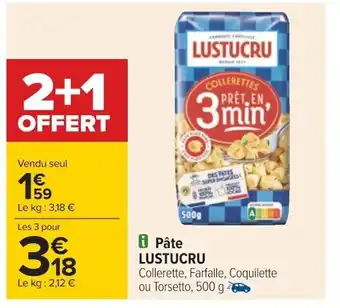 Carrefour Pâte Lustucru offre