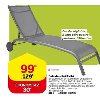 Weldom Naterial bain de soleil lyra offre