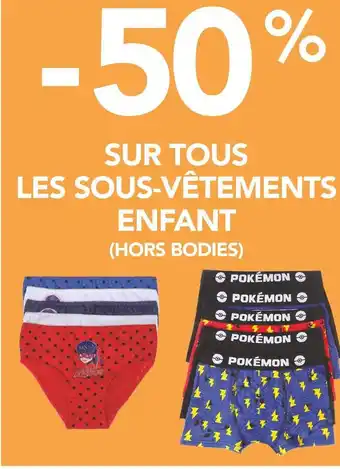 Stokomani -50% sur tous les sous-vêtements enfant offre
