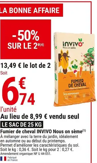 Gamm vert Invivo nous on sème fumier de cheval offre