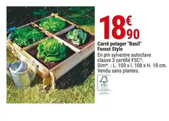 Gamm vert Carré potager basil forest style offre