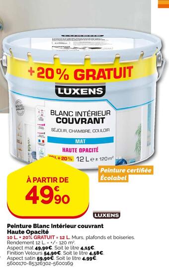 Weldom Luxens peinture blanc intérieur couvrant haute opacité offre