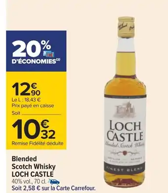 Carrefour Blended Scotch Whisky Loch Castle offre