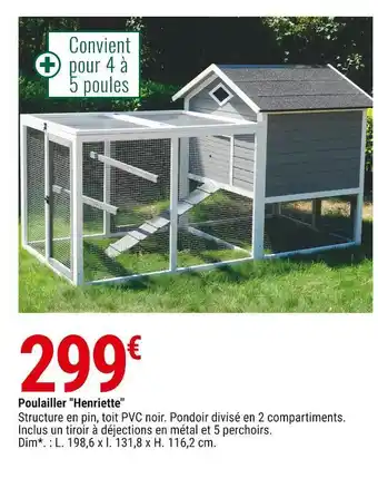 Gamm vert Poulailler henriette offre