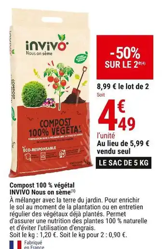 Gamm vert Invivo nous on sème compost 100 % végétal offre