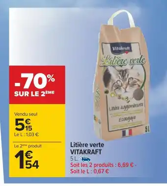 Carrefour Vitakraft litière verte offre