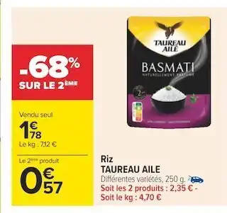 Carrefour Taureau aile riz offre