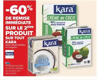 Carrefour Kara -60 % de remise immédiate sur le 2ème produit sur tout kara offre