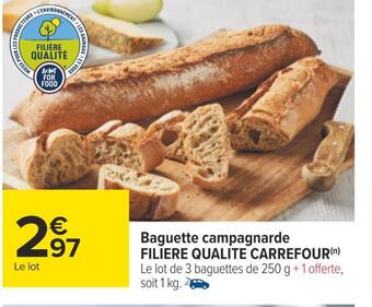 Carrefour Filiere qualite carrefour baguette campagnarde offre