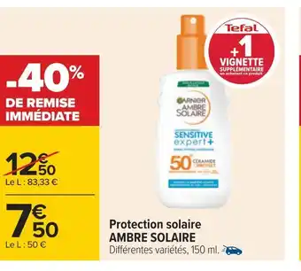 Carrefour Ambre solaire protection solaire offre