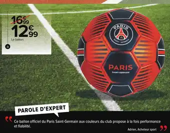 Carrefour Ballon de football paris saint-germain offre