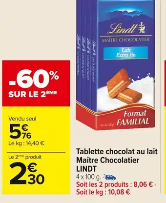 Carrefour Market Lindt tablette chocolat au lait maître chocolatier offre