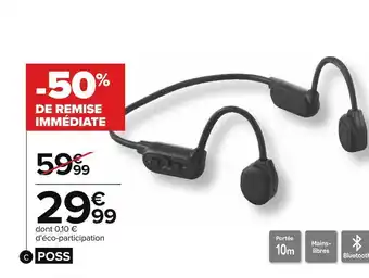 Carrefour Poss casque à conduction osseuse offre