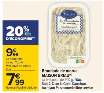 Carrefour Maison briau brandade de morue offre