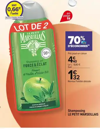Carrefour Market Le petit marseillais shampooing offre