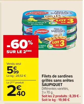 Carrefour Market Saupiquet filets de sardines grillés sans arêtes offre