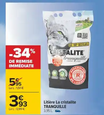 Carrefour Tranquille litière la cristalite offre