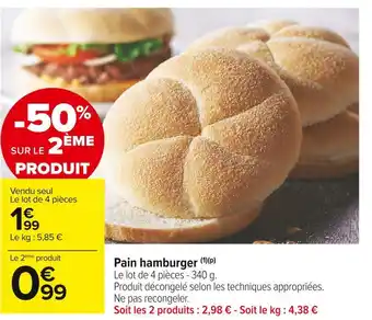 Carrefour Market Pain hamburger offre